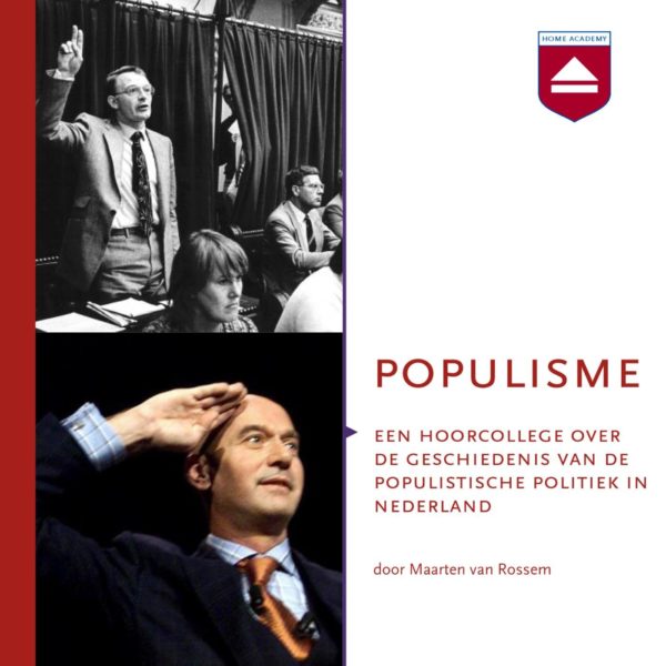 Populisme - hoorcolleges Home Academy